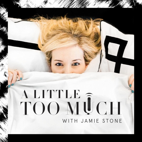 A Little Too Much podcast with Cassandra Bankson
